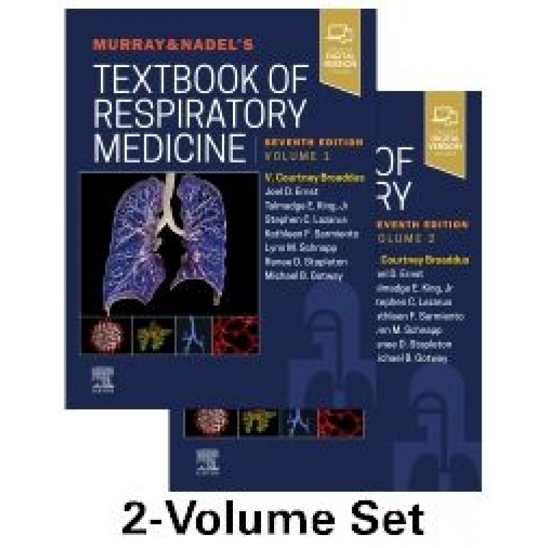 Murray & Nadel's Textbook of Respiratory Medicine, 2-Volume Set 7E 