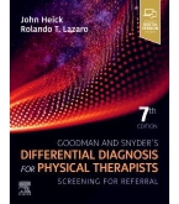 Goodman and Snyder’s Differential Diagnosis for Physical Therapists: Screening for Referral, 7th Edition