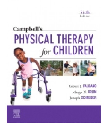 Campbell’s Physical Therapy for Children, 6th Edition