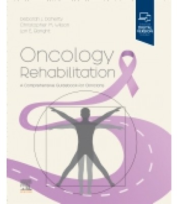 Oncology Rehabilitation: A Comprehensive Guidebook for Clinicians