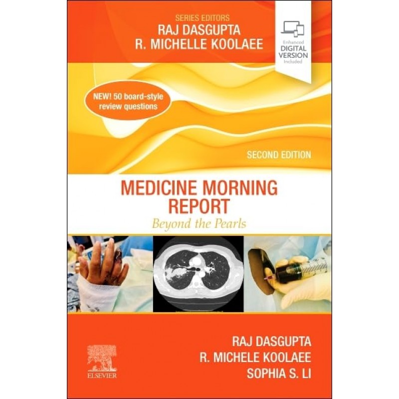  Medicine Morning Report, 2nd Edition. Beyond the Pearls