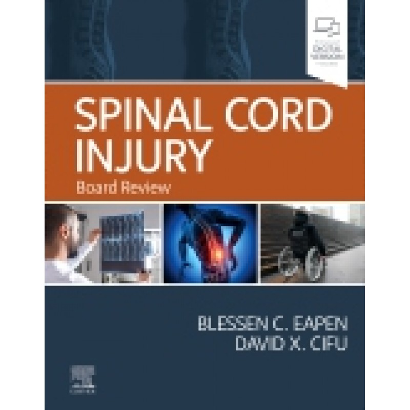 Spinal Cord Injury (Board Review)