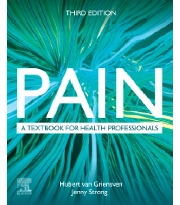 Pain: A Textbook for Health Professionals, 3rd Edition