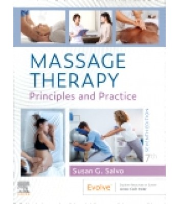 Massage Therapy: Principles and Practice, 7th Edition
