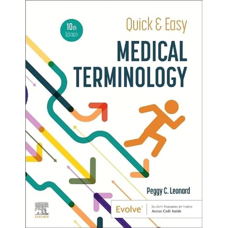 Quick & Easy Medical Terminology, 10th Edition