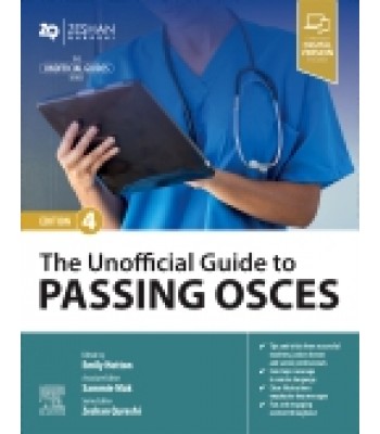 The Unofficial Guide to Passing OSCEs, 4th Edition