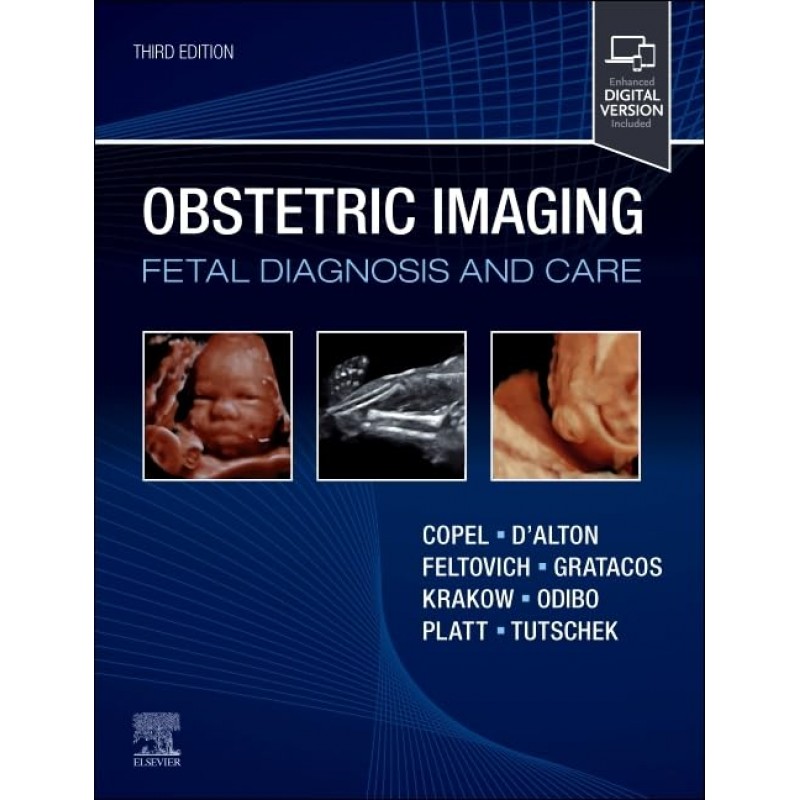  Obstetric Imaging: Fetal Diagnosis and Care, 3rd Edition