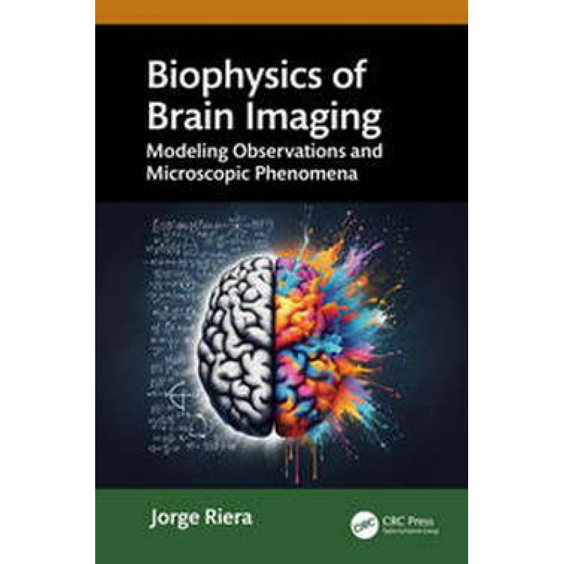 Biophysics of Brain Imaging. Modeling Observations and Microscopic Phenomena