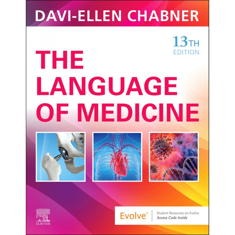The Language of Medicine, 13th Edition