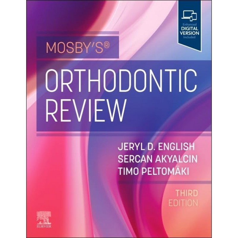 Mosby’s Orthodontic Review, 3rd Edition