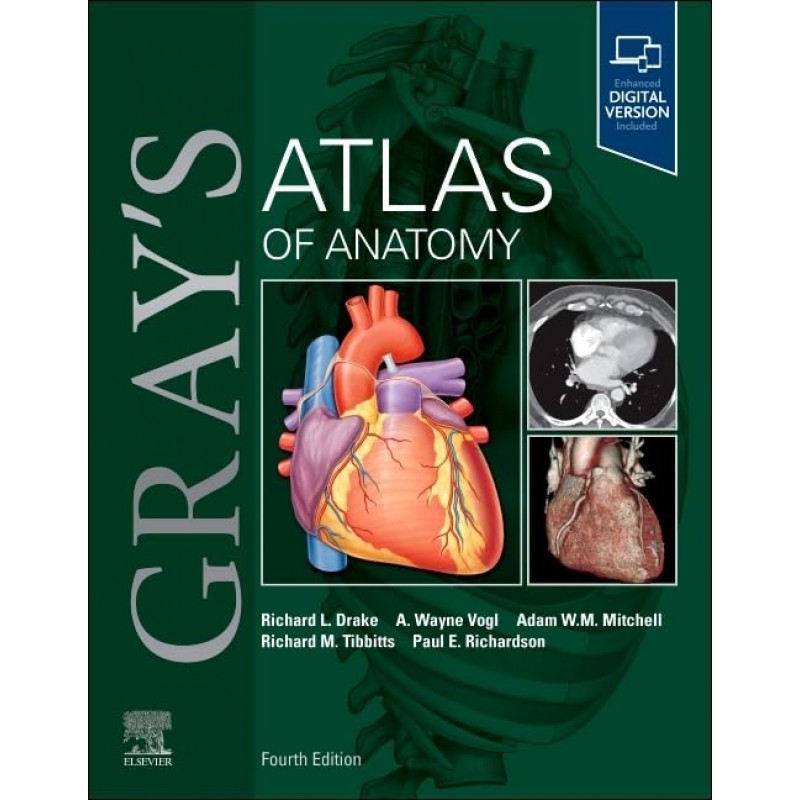 Gray’s Atlas of Anatomy, 4th Edition