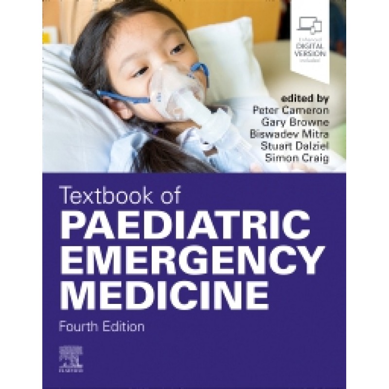 Textbook of Paediatric Emergency Medicine, 4th Edition 