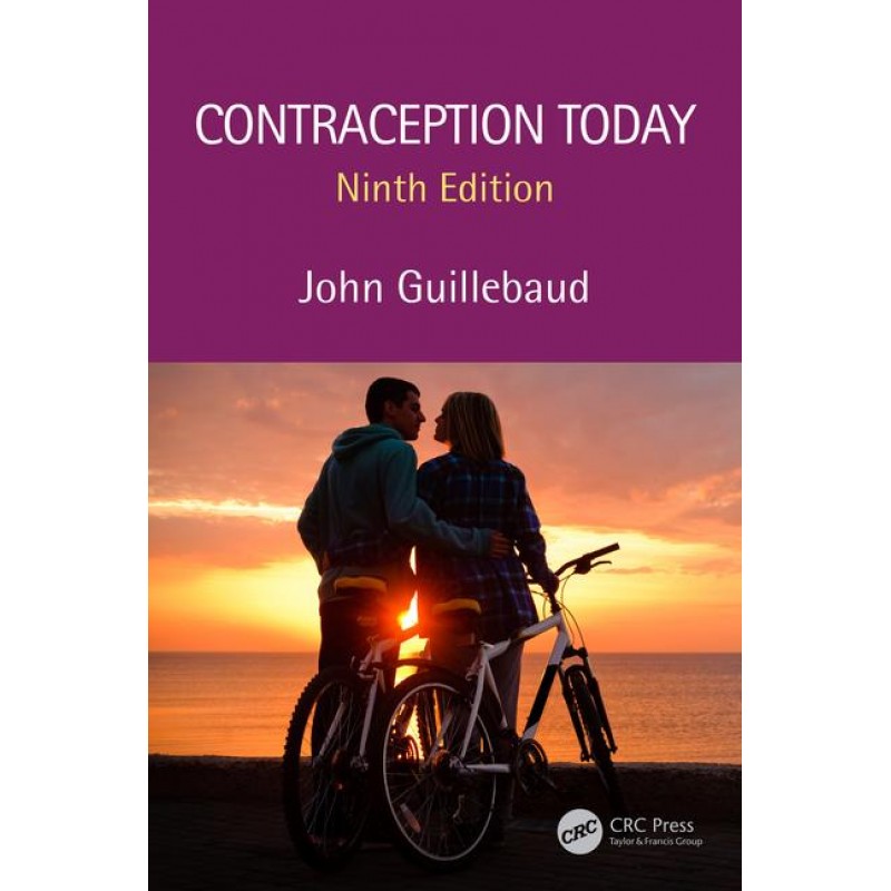 Contraception Today, Ninth Edition 9th Edition