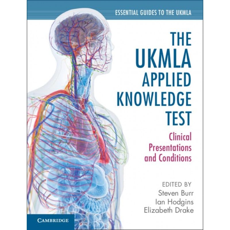 The UKMLA Applied Knowledge Test. Clinical Presentations and Conditions