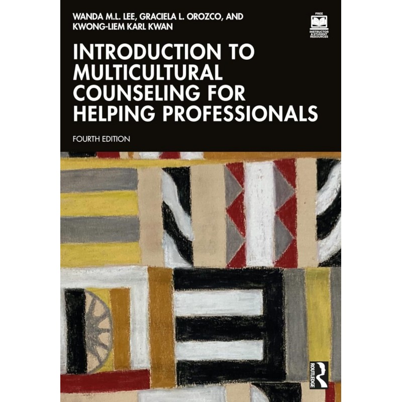 Introduction to Multicultural Counseling for Helping Professionals 4th Edition