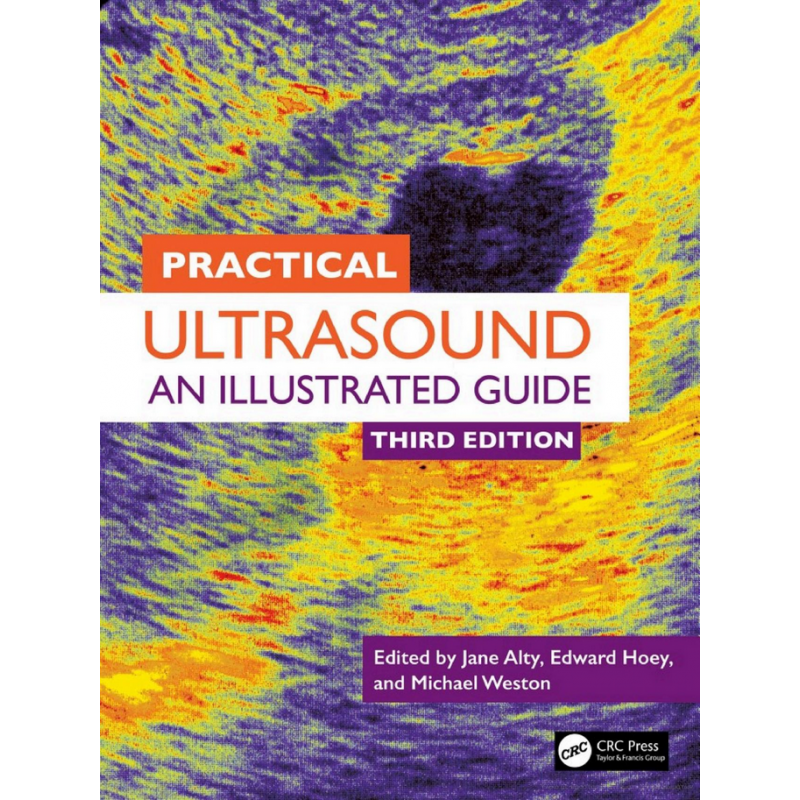 Practical Ultrasound. An Illustrated Guide 3rd Edition
