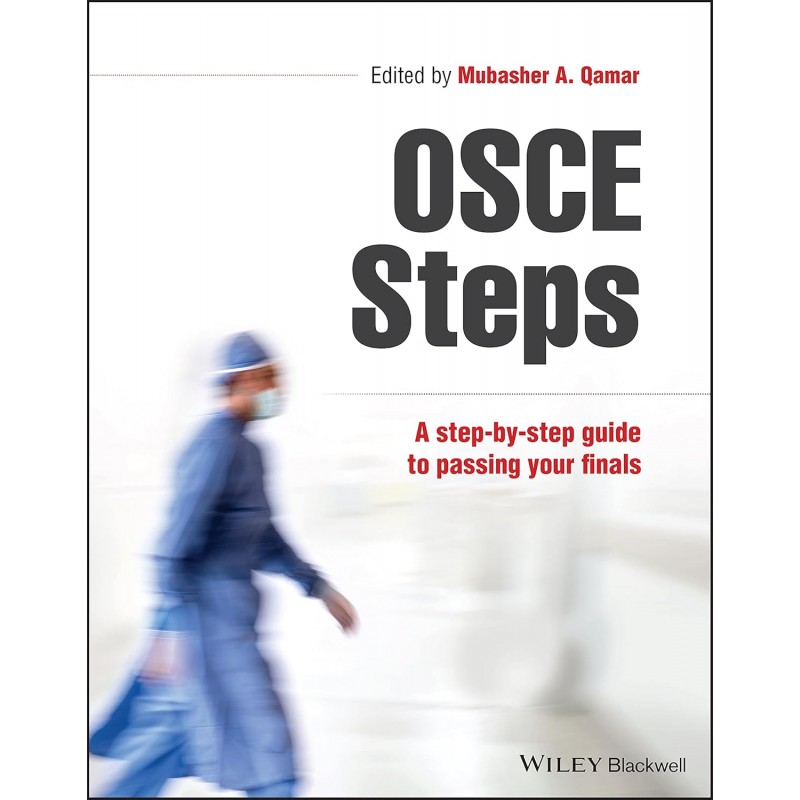 OSCESteps: A Step-by-step Guide to Passing Your Finals