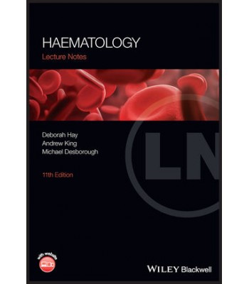 Lecture Notes: Haematology, 11th Edition