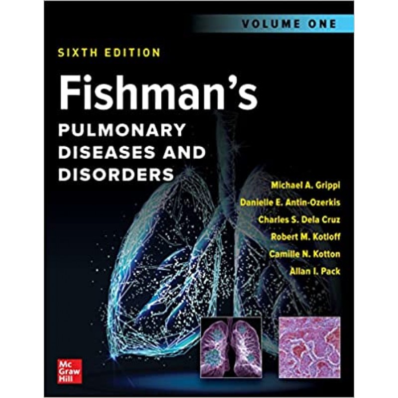 Fishman’s Pulmonary Diseases and Disorders, 6th International Edition (2-Volume Set)