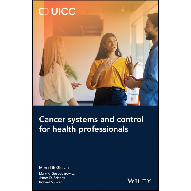 Cancer Systems and Control for Health Professionals