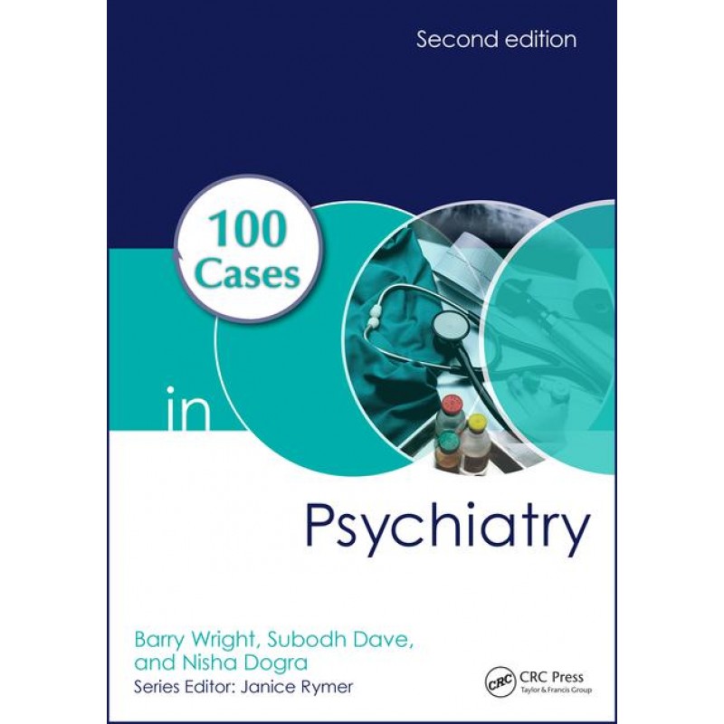 100 Cases in Psychiatry 2nd Edition