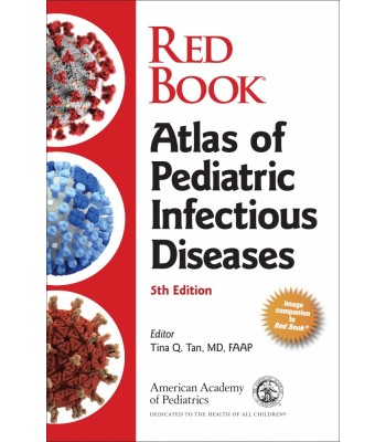 Red Book Atlas of Pediatric Infectious Diseases, 5th Edition