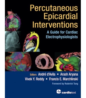 Percutaneous Epicardial Interventions: A Guide for Cardiac Electrophysiologists