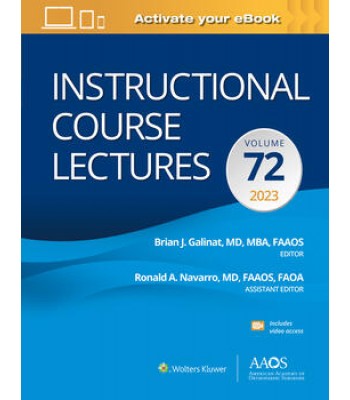AAOS Instructional Course Lectures (Volume 72-2023)