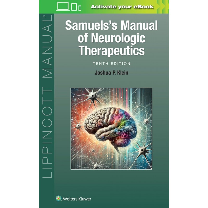 Samuels’s Manual of Neurologic Therapeutics Tenth edition