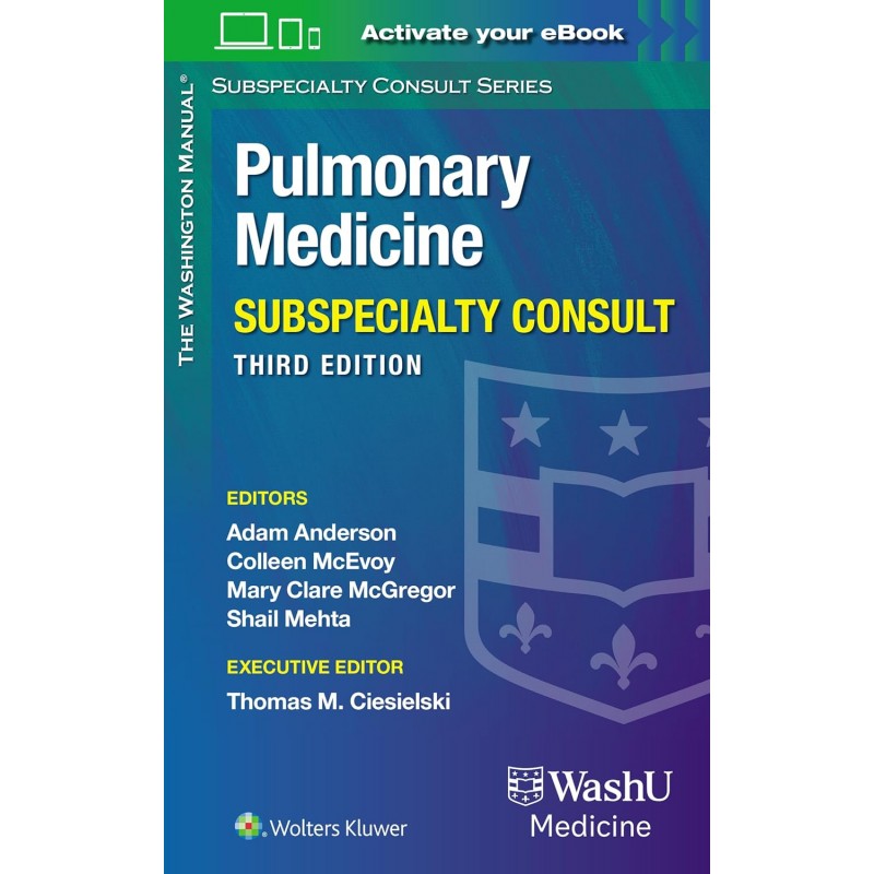 Washington Manual Pulmonary Medicine Subspecialty Consult Third edition