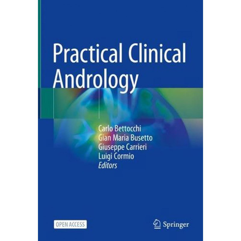 Practical Clinical Andrology by Carlo Bettocchi