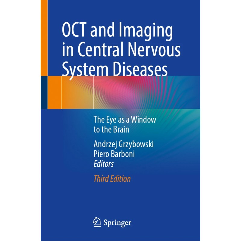  OCT and Imaging in Central Nervous System Diseases  The Eye as a Window to the Brainy