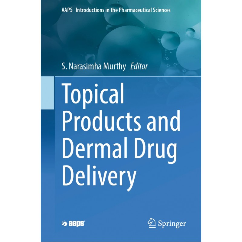 Topical Products and Dermal Drug Delivery 