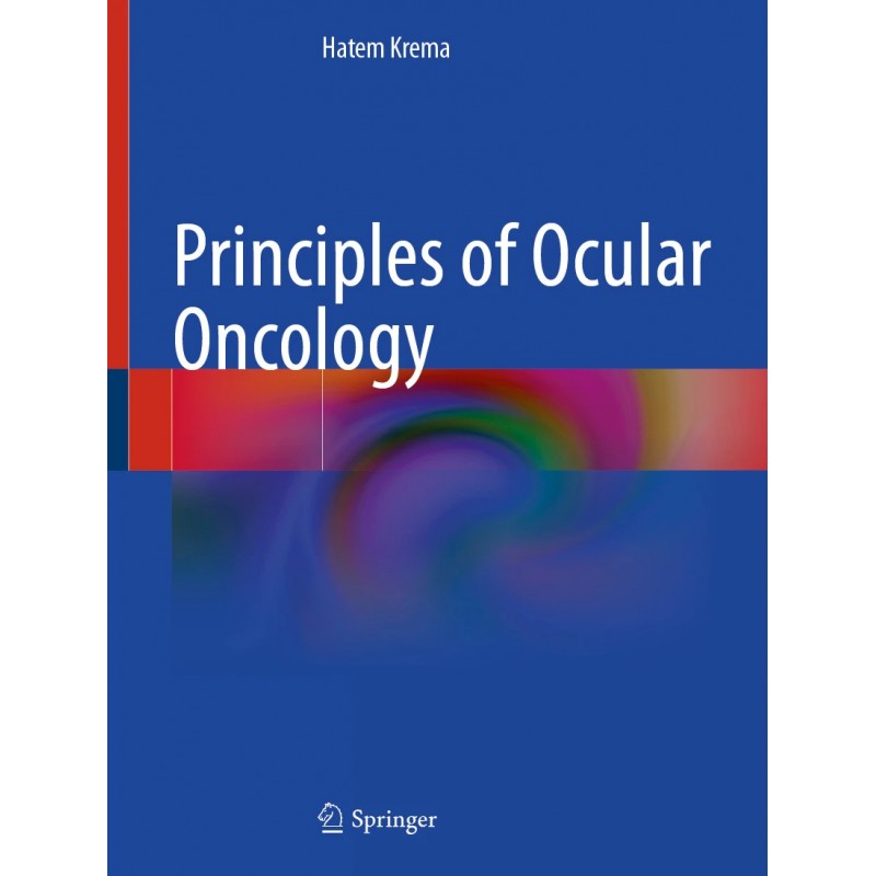  Principles of Ocular Oncology 