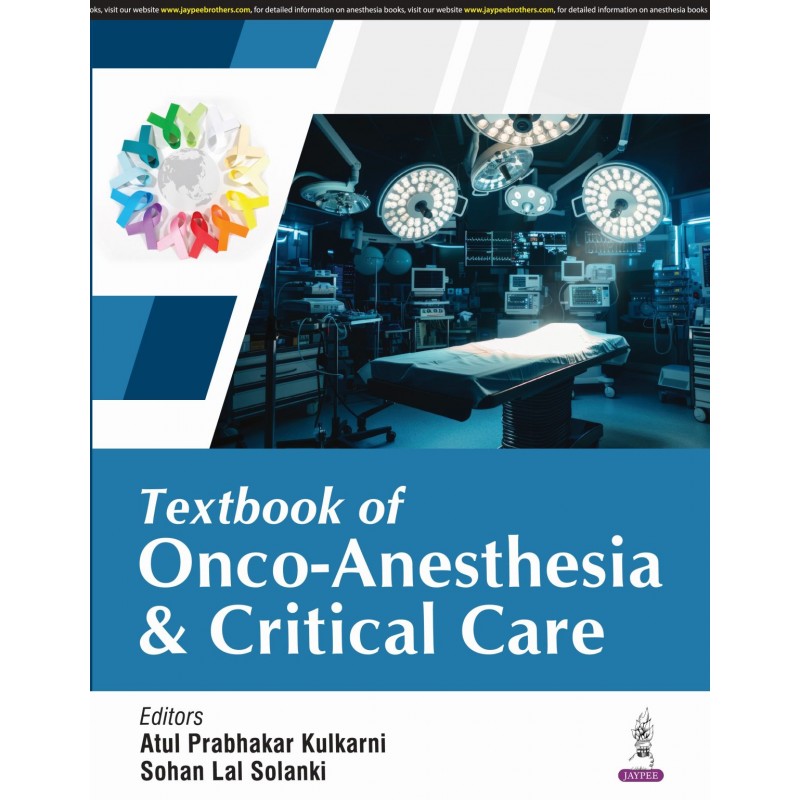 Textbook of Onco-Anesthesia and Critical Care