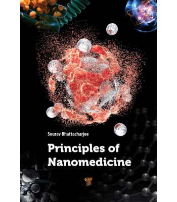 Principles of Nanomedicine 1st Edition