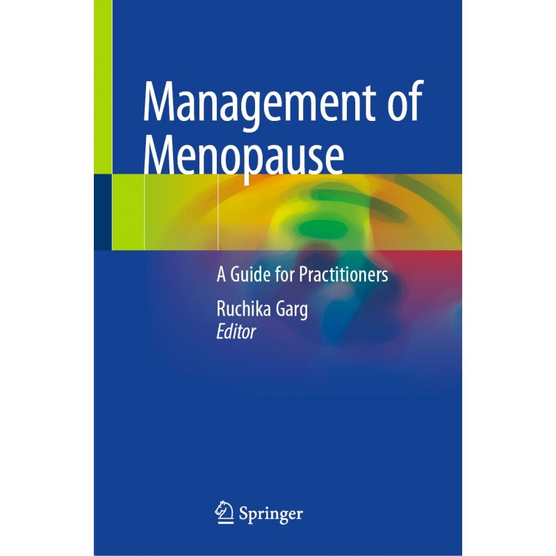 Management of Menopause. A Guide for Practitioners