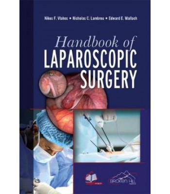 Handbook of Laparoscopic Surgery 2e