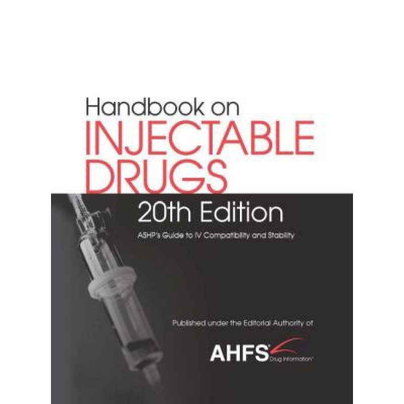 Handbook on Injectable Drugs®