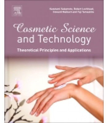 Cosmetic Science and Technology: Theoretical Principles and Applications