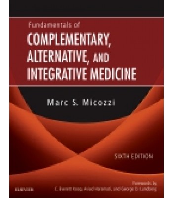 Fundamentals of Complementary, Alternative, and Integrative Medicine, 6th Edition