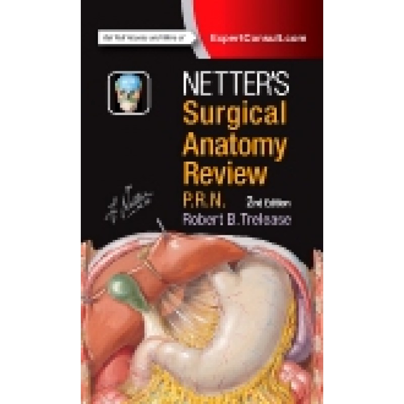 Netter's Surgical Anatomy Review P.R.N., 2nd Edition