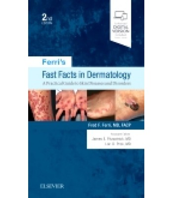 Ferri's Fast Facts in Dermatology, 2nd Edition