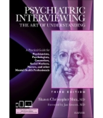 Psychiatric Interviewing, 3rd Edition