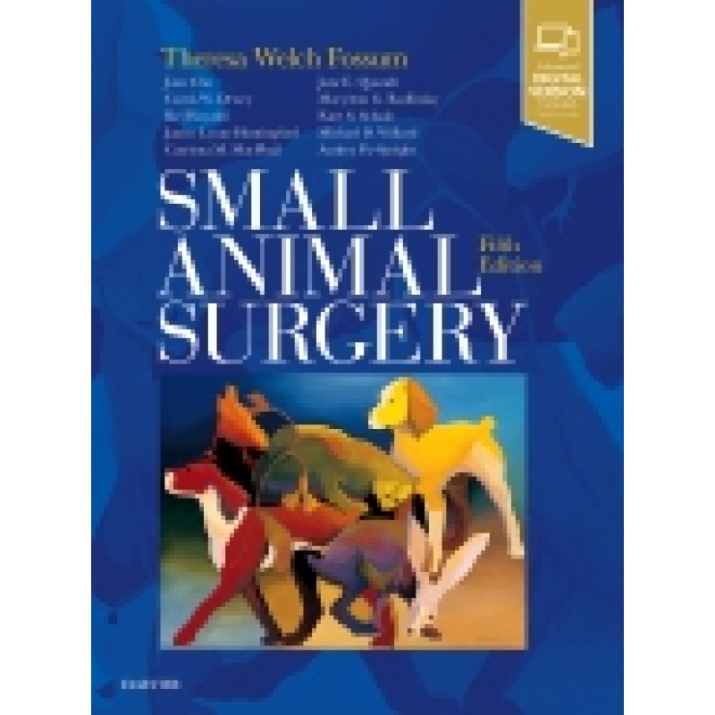 Small Animal Surgery, 5th Edition