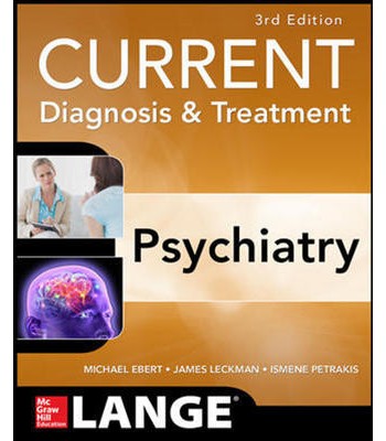 Current Diagnosis and Treatment Psychiatry 3rd Edition