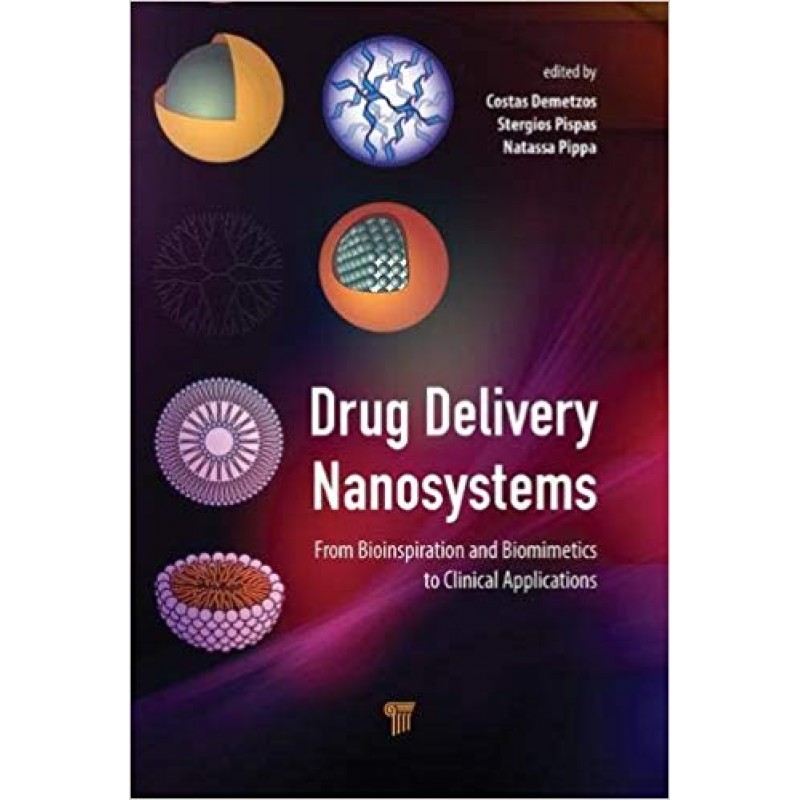 Drug Delivery Nanosystems: From Bioinspiration and Biomimetics to Clinical Applications