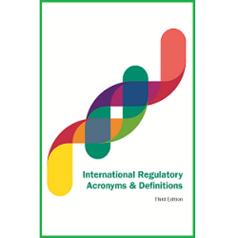 International Regulatory Acronyms and Definitions, Third Edition (Paperback)
