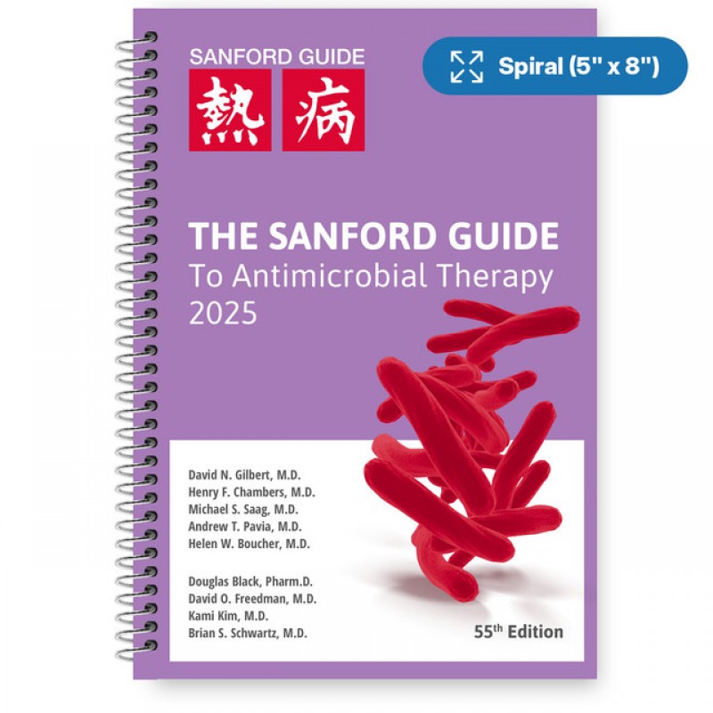 Sanford Guide to Antimicrobial Therapy 2025 Spiral Edition
