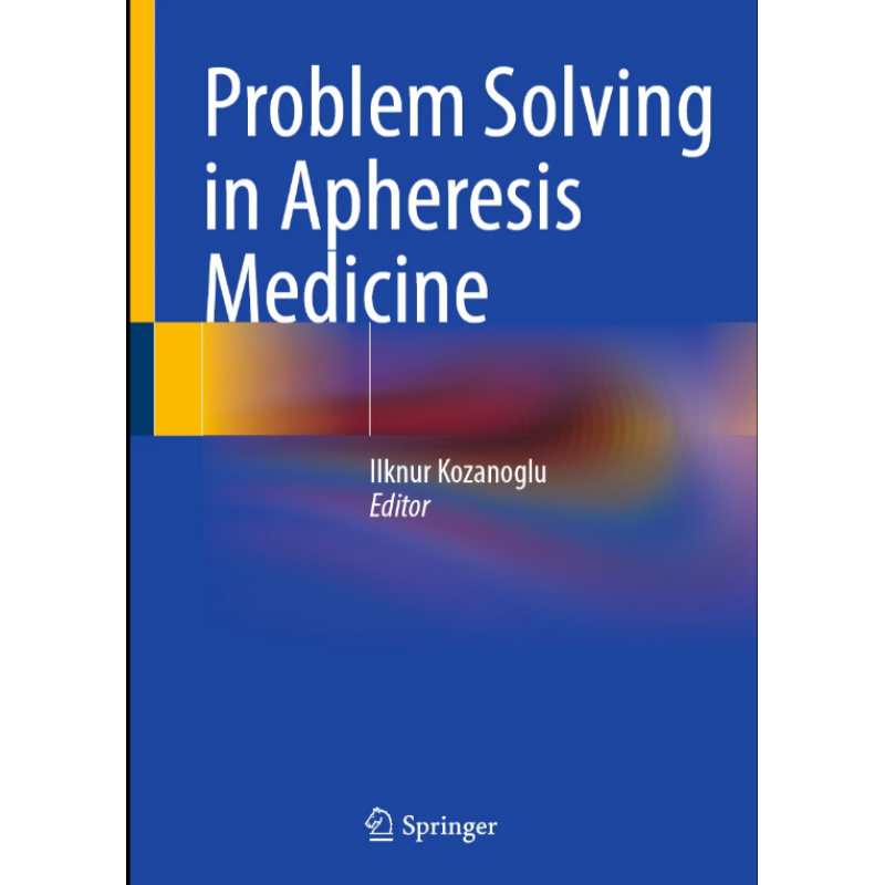 Problem Solving in Apheresis Medicine